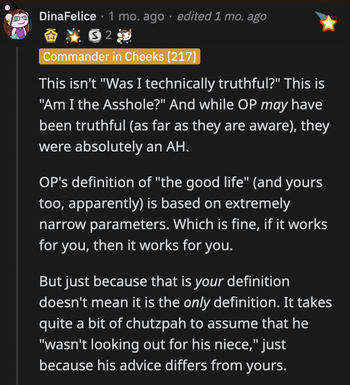 OP was saying what she thought was true based on her own experience, but so was Bill. They both had good intentions, but their opinions are limited to what they have experienced personally.