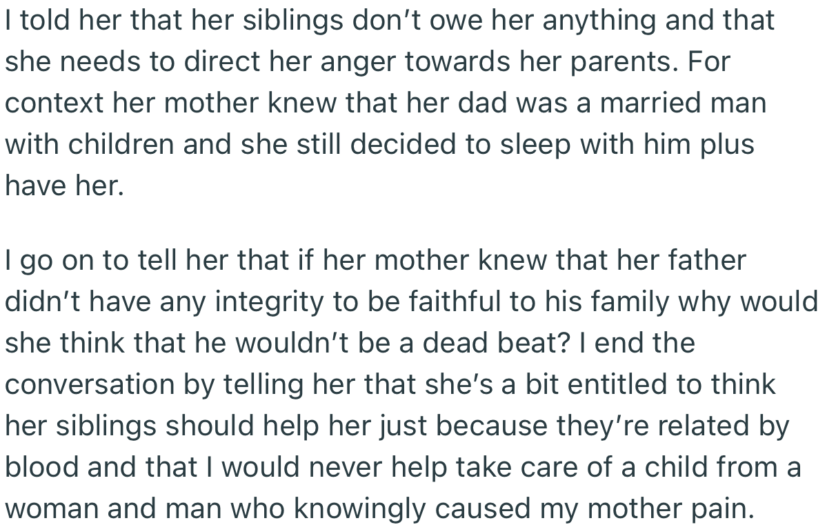 OP made it clear to her friend that her half-siblings don’t owe her anything, especially since her mom broke up their home