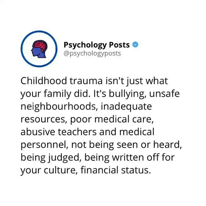 Childhood trauma doesn't always originate from families.