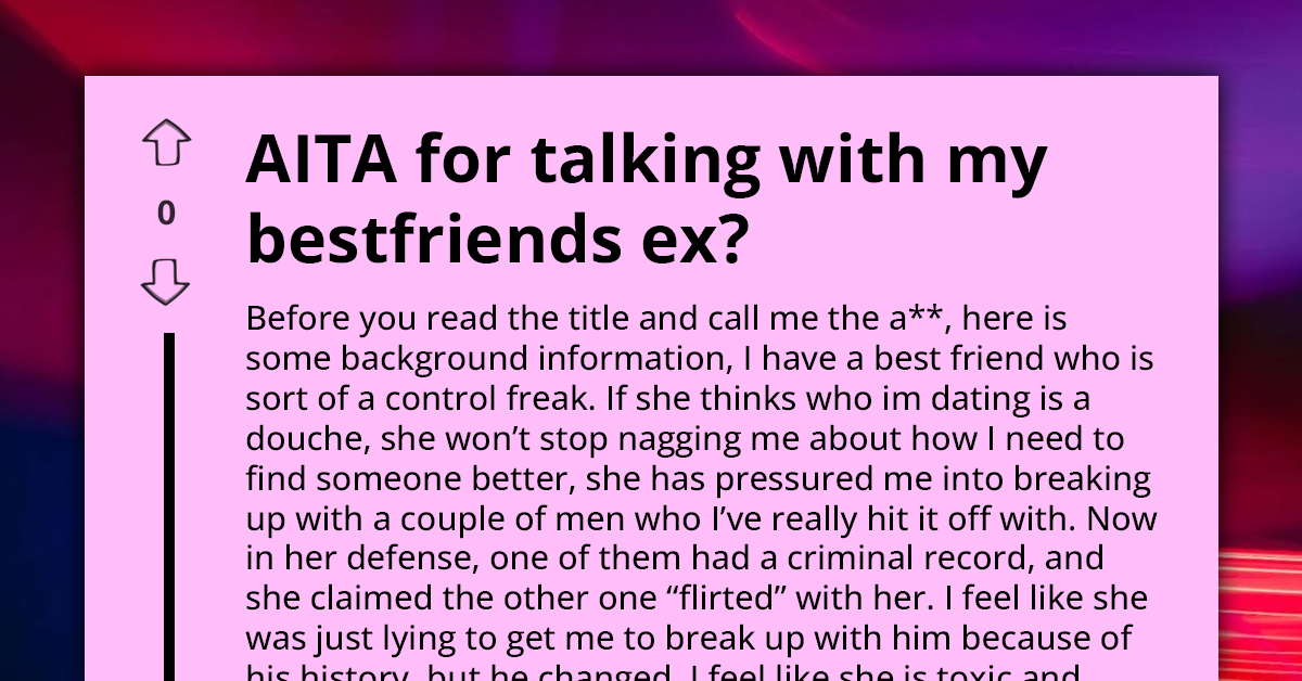 Best Friend Branded Two-Faced for Secretly Falling in Love with Friend's Ex-Boyfriend