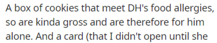 The gifts were a box of cookies and a card