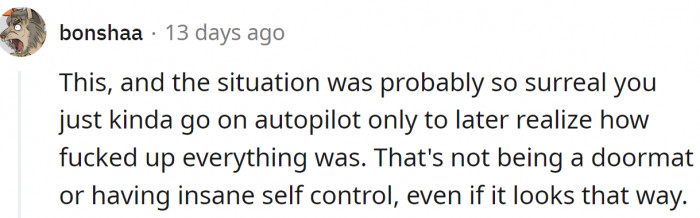 The situation was so surreal...