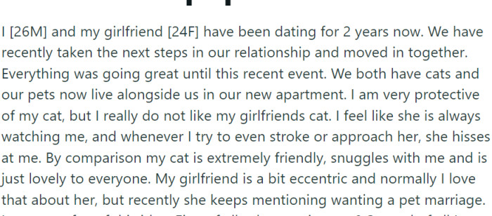 OP and his girlfriend had been in a committed relationship for two years and recently decided to move in together, merging their lives and their pets.