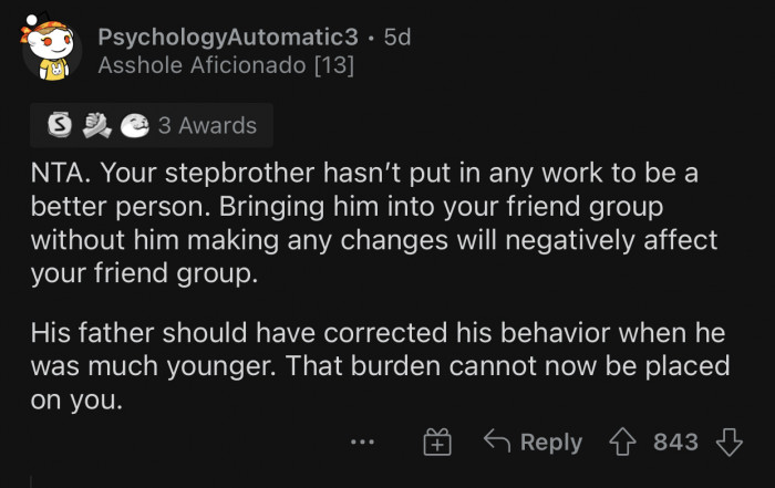 OP's stepbrother isn't even trying to become better.