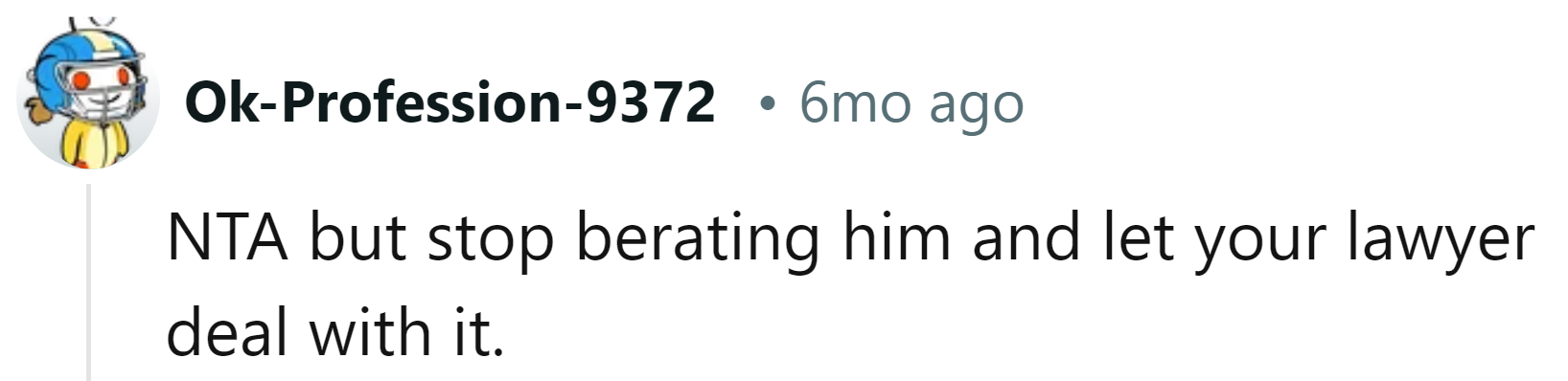 Just let the lawyers deal with it.