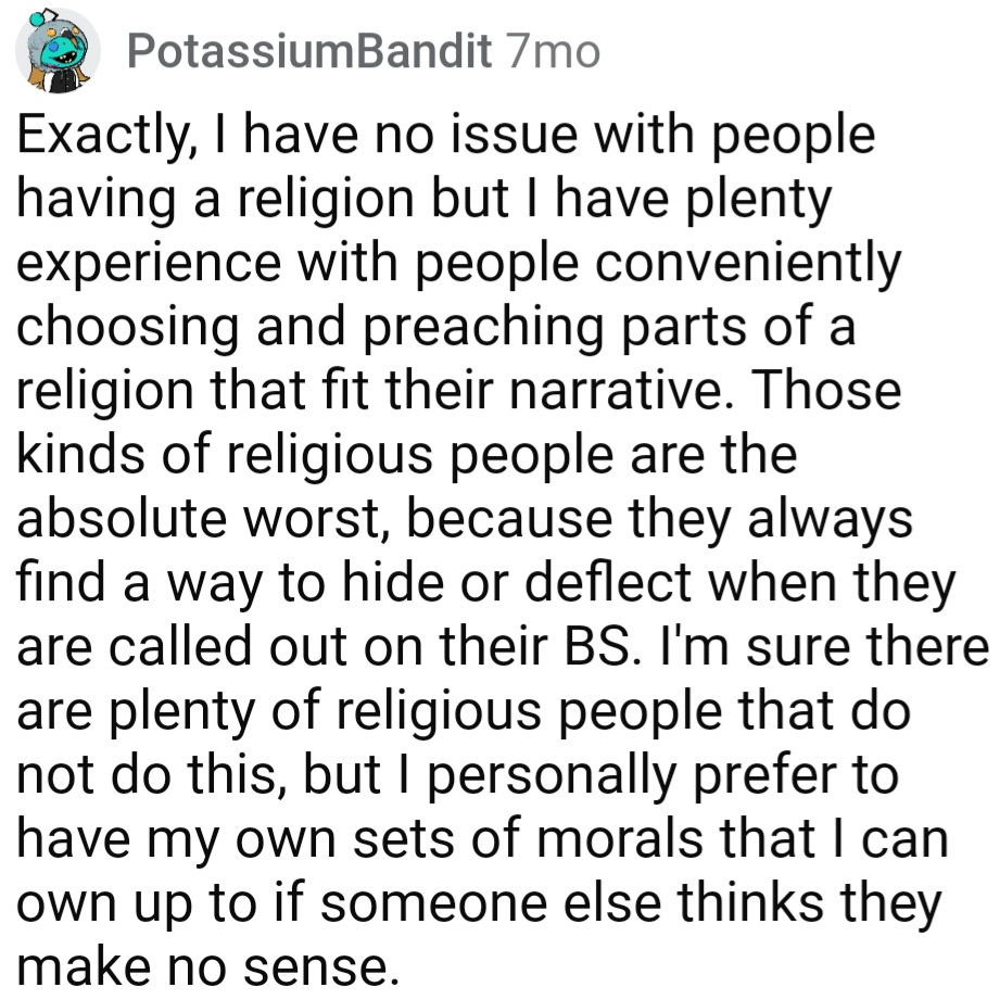 “I’m sure there are plenty of religious people that do not do this.”