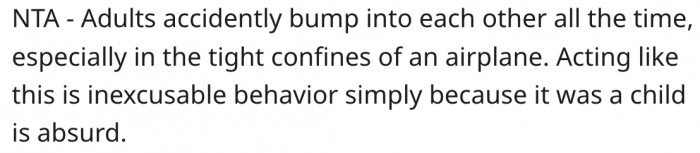 Adults bump into each other in tight airplanes. The passenger's reaction is absurd.