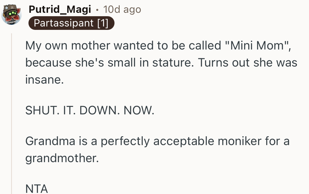 “Grandma is a perfectly acceptable moniker for a grandmother.”