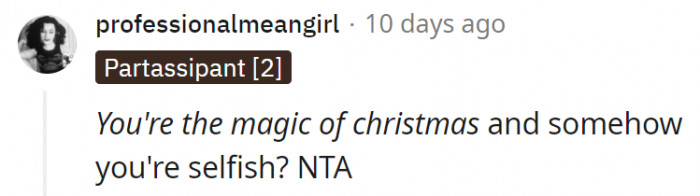 1. She's done all the hard work and yet she's still the bad guy?