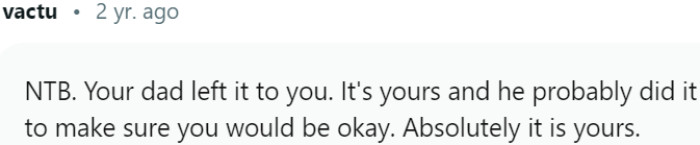 The inheritance is rightfully yours