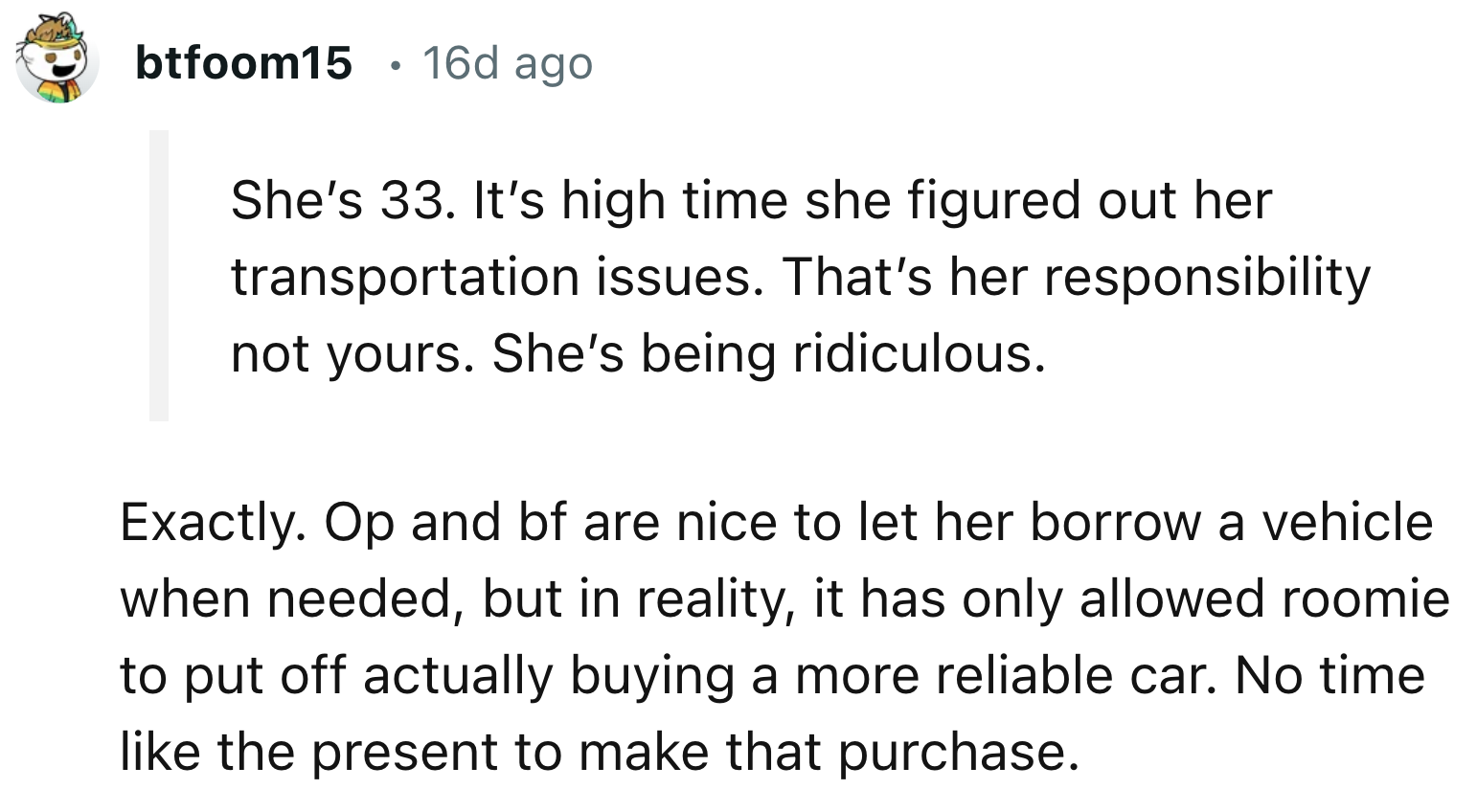 Her Friend Should Figure Out Transportation for Herself