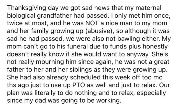 On Thanksgiving, the OP says she received the news that her grandfather (her mother's father) had passed away.