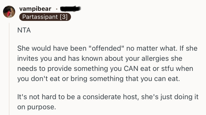 “It's not hard to be a considerate host, she's just doing it on purpose.”