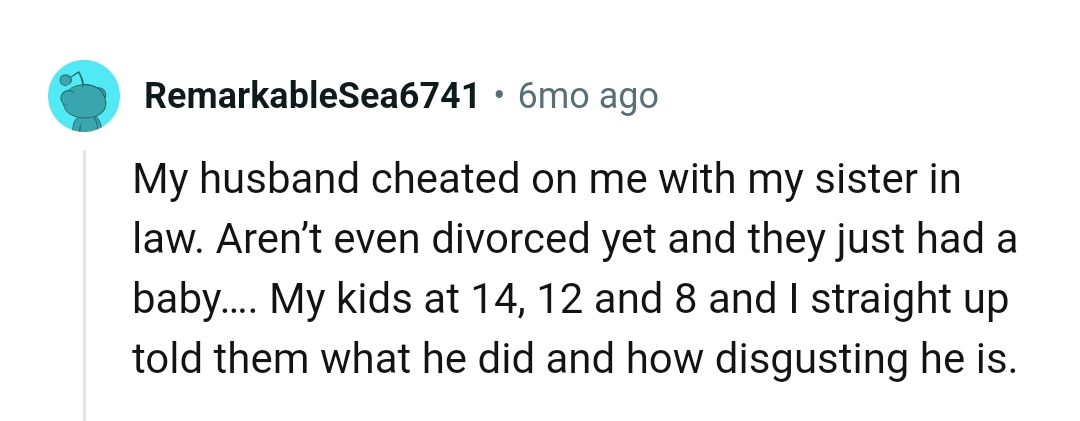 From Someone Whose Husband Cheated on Her With the Sister