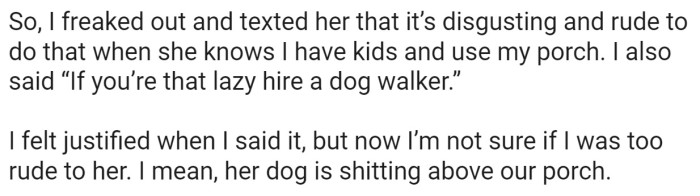 Understandably, OP Flipped and Texted Her Neighbor Some Less-Than-Kind Words