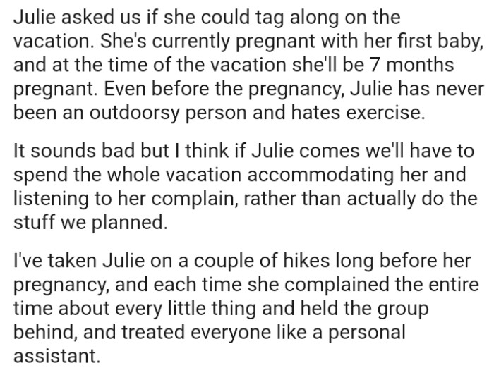 Even before the pregnancy, OP's sister has never been an outdoorsy person and hates to exercise