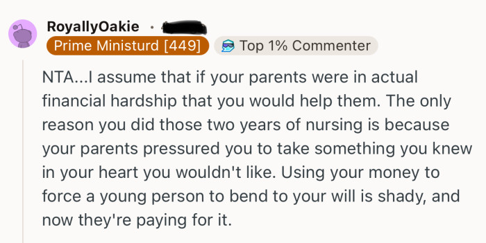 “NTA… The only reason you did those two years of nursing is because your parents pressured you.”