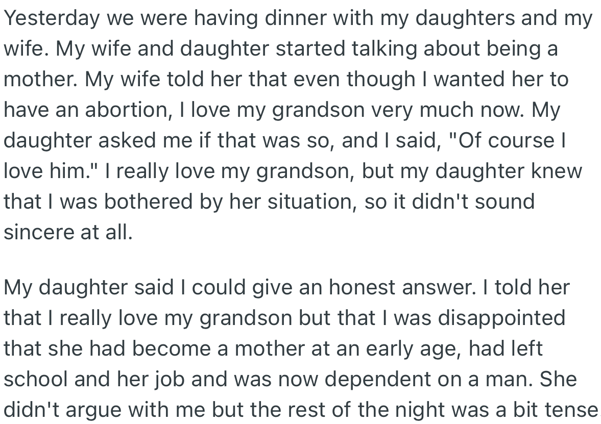 While having dinner with the entire family, OP made it clear to his daughter that even though he loves his grandchild, he was disappointed in how her life was going