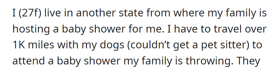 OP has to travel 1,000+ miles with her dogs for her family's baby shower, and she is unable to find a pet sitter.