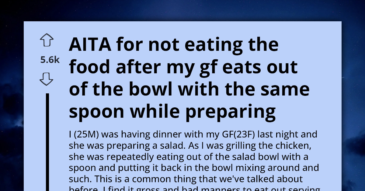 Shared Salad Bowl, ‘Dirty’ Spoon, And Dinner Disaster — This Redditor's Dinner Was Ruined Before It Even Hit The Table