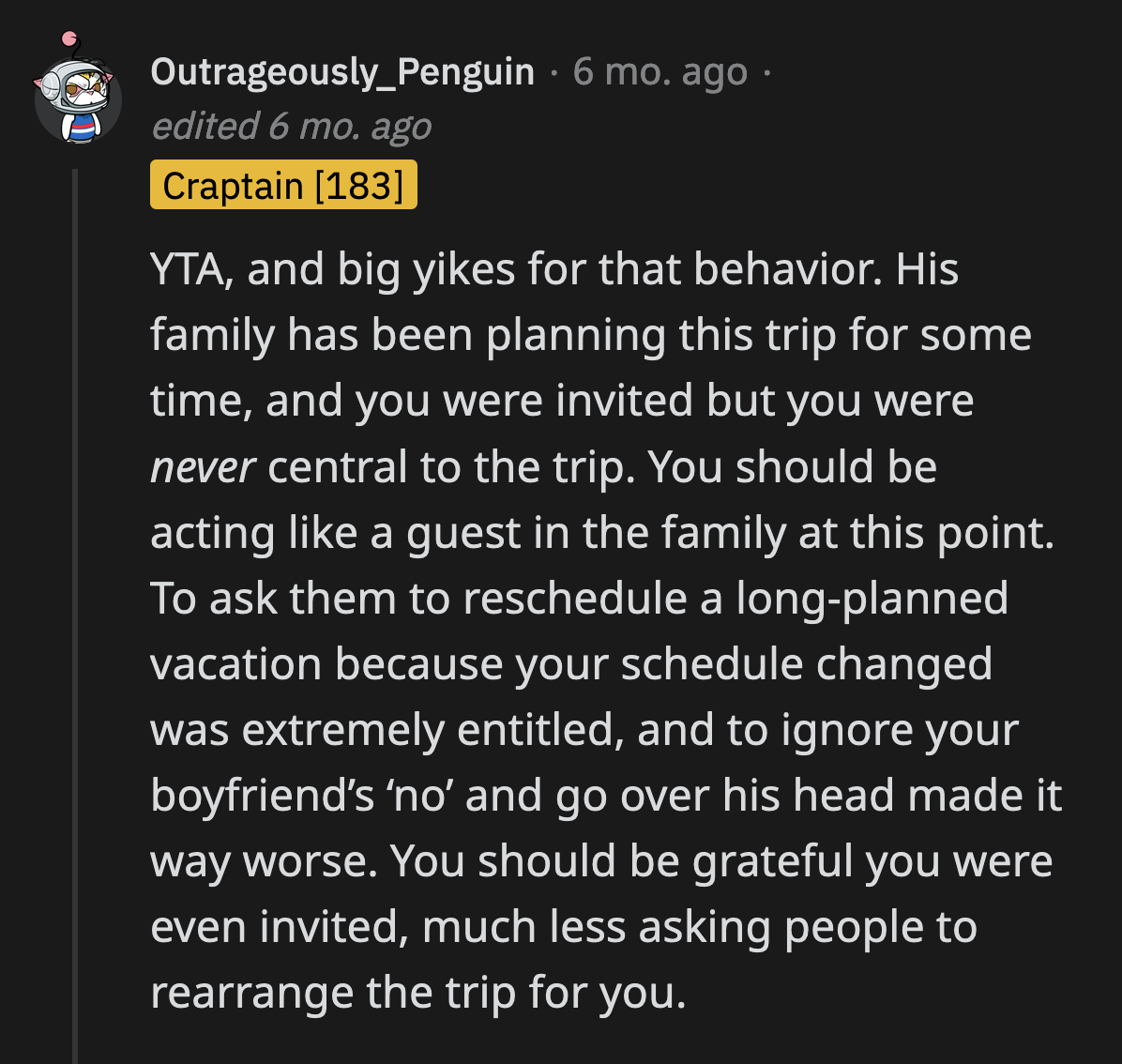 OP forgot that she was her boyfriend's +1. Her presence doesn't make or break their years-old pre-planned schedules.