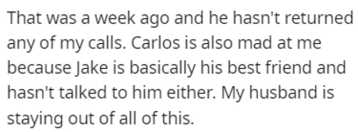 It's been a week since that dinner and Jake hasn't been returning her calls