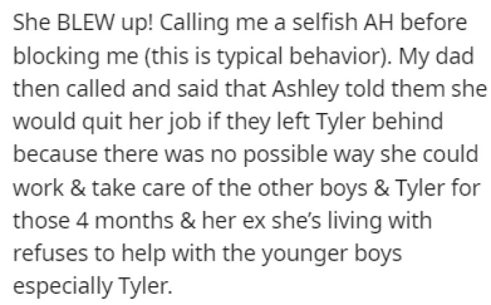 OP's sister was furious when she told her that she can't bring Tyler with her