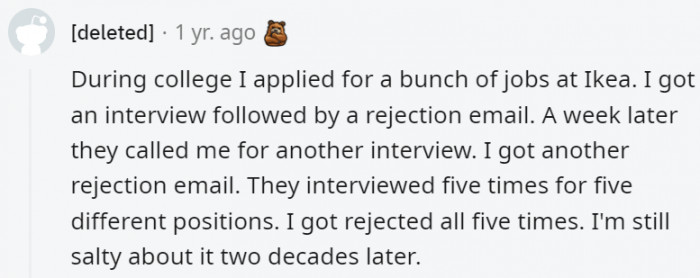 10. Getting that number of rejections from one company can really dent one's confidence