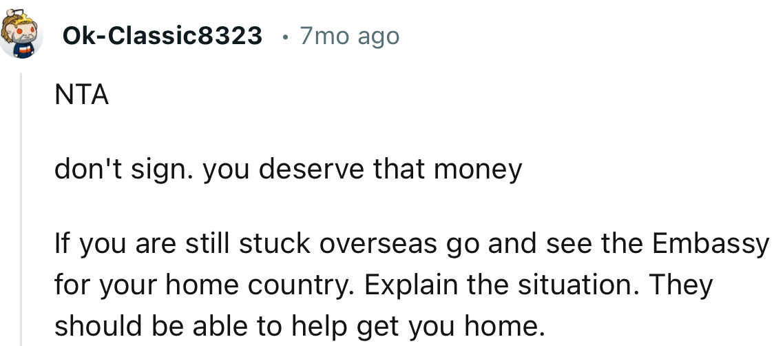 “NTA. Don't Sign. You Deserve That Money.”