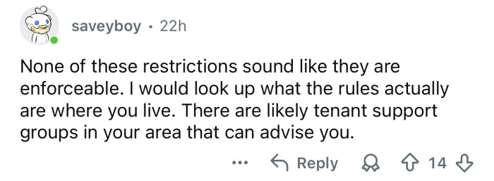 He can’t enforce those rules.