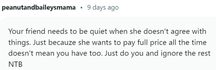 OP should ignore their friend