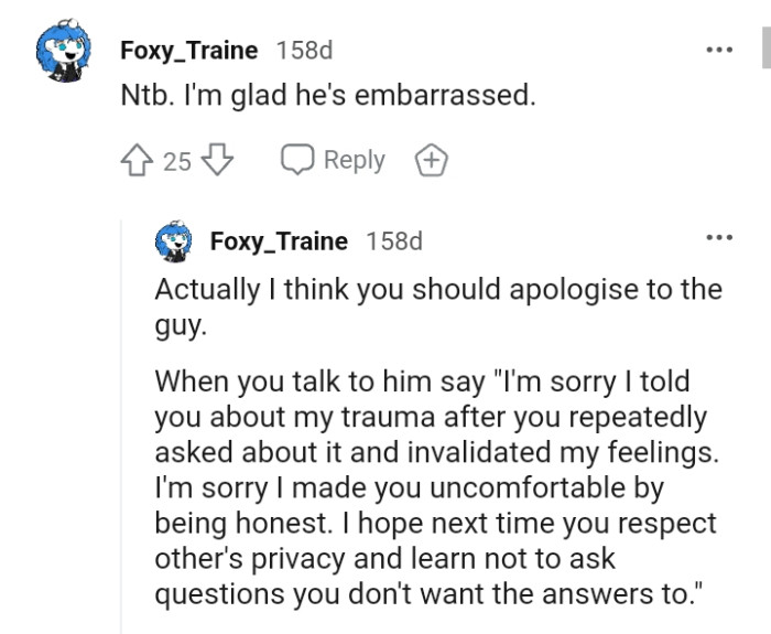 This Redditor is glad the OP's boyfriend was embarrassed, while another commenter says the OP should apologize