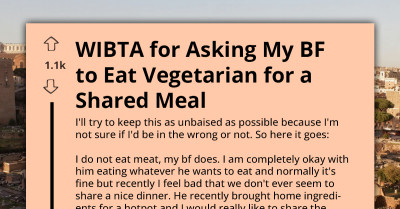 Boyfriend Refuses To Share Vegetarian Meal And Insists Meat Must Stay In The Pot