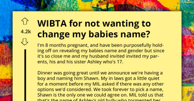 Mom-To-Be Faces Backlash For Refusing To Change Baby's Name Despite Its Link To Sister-In-Law's Bully