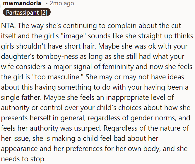 The woman's complaints about OP's daughter's short hair seem rooted in gender norms and control issues, possibly related to OP's role as a single father.