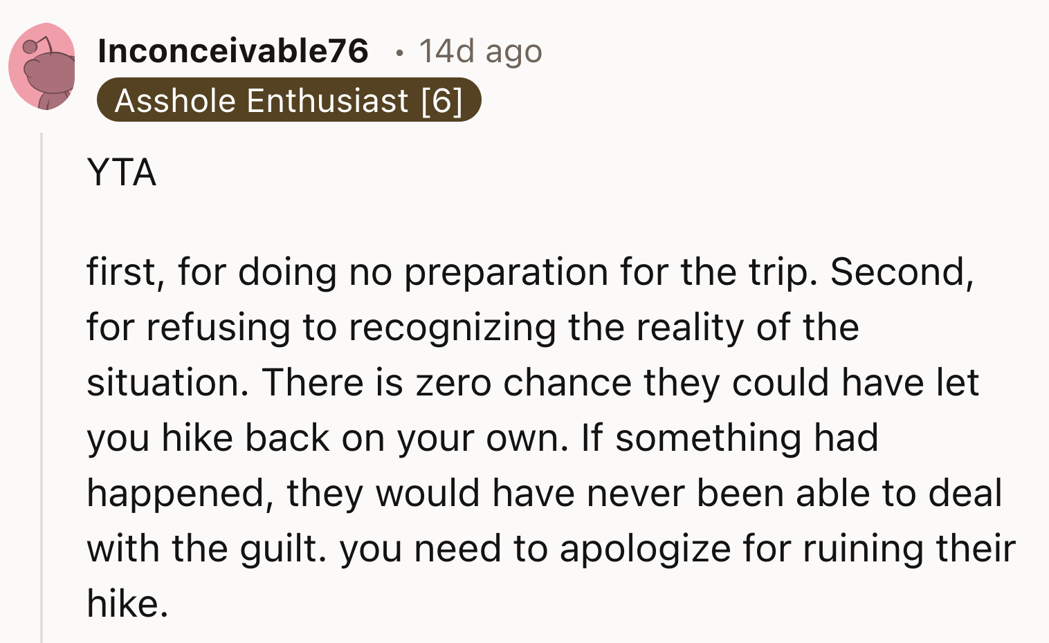 Refusing to recognize the reality of the situation