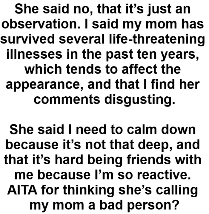 OP's mom has survived several life-threatening illnesses in the past ten years