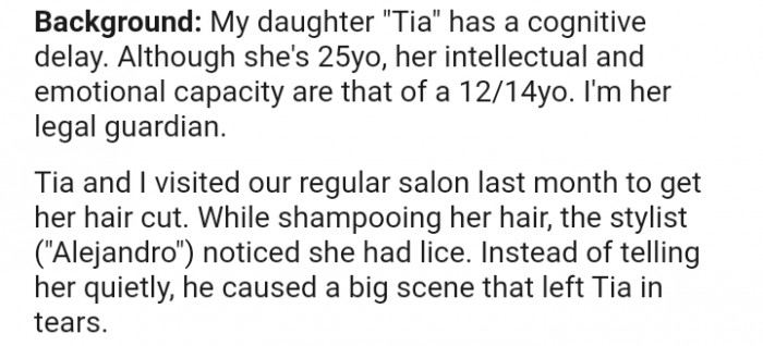OP explained that she took her daughter to their regular saloon for a haircut. In the process, the stylist noticed lice on her hair and created a scene