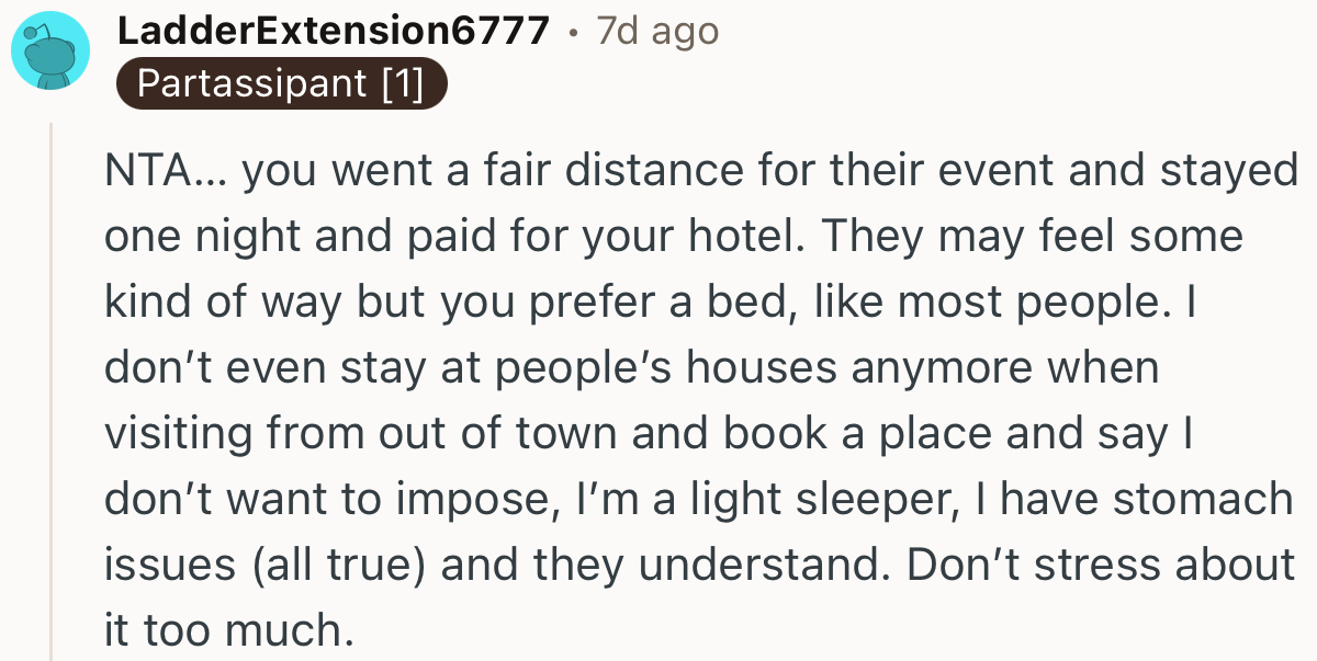 “NTA… You Went a Fair Distance for Their Event and Stayed One Night and Paid for Your Hotel.”
