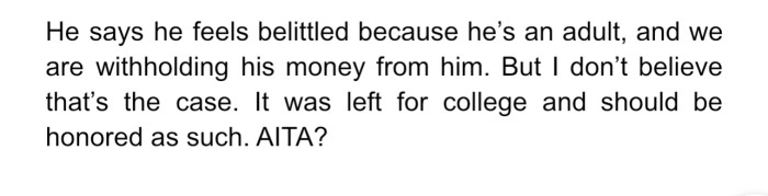 OP outrightly rejected this idea, stating that the inheritance was earmarked for college and must be used for college alone