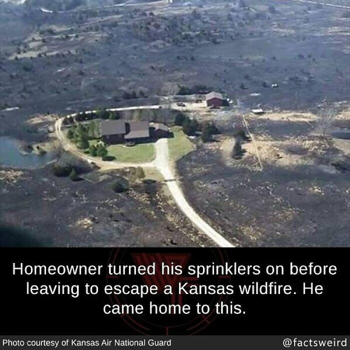 36. A homeowner avoided losing everything to wildfires by turning on sprinklers