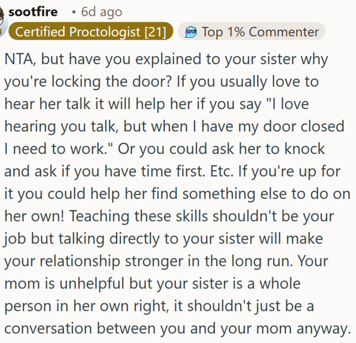 Direct communication with your sister is the only way to fix this dynamic