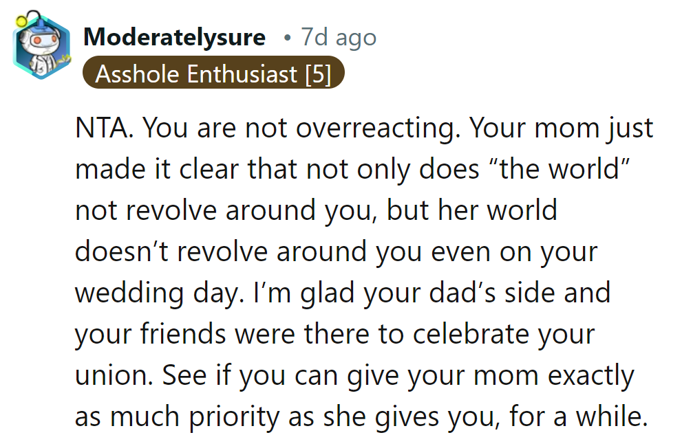 Mom's world spins solo, even on the wedding day. Props to Dad's side and friends for the support.