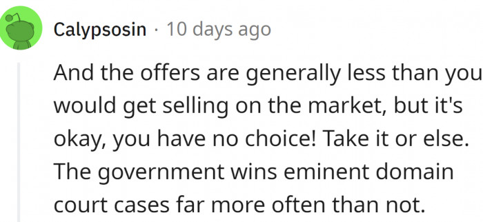 Eminent property means that the property is important for public interest, and the authorities can literally make you sell