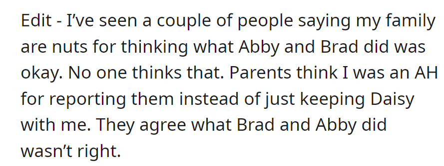 Family disagrees on reporting, thinks OP should've kept Daisy. All agree Brad and Abby were wrong.