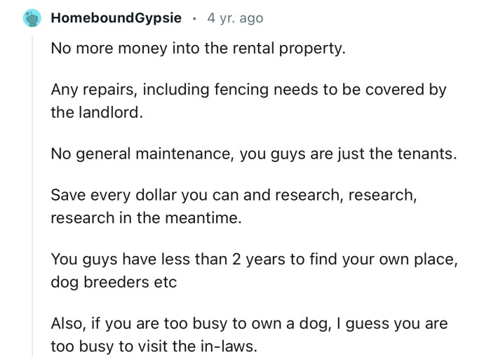 “No More Money into the Rental Property. Any Repairs, Including Fencing, Need to Be Covered by the Landlord.”