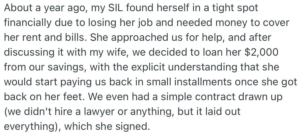 OP and his wife loaned his SIL $2,000 with an agreement on when and how she would pay back