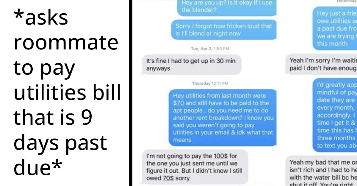 Redditor Shares Screenshots Where They Ask Their Roommate To Pay A Utility Bill That's 9 Days Late, But The Roommate Doesn't Seem To Budge