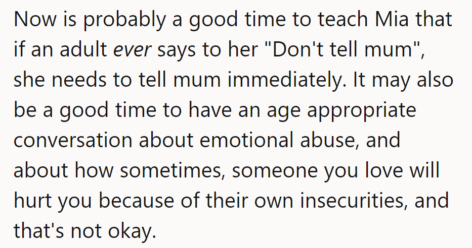 It’s time to teach Mia to always tell mom if an adult says “Don’t tell.”