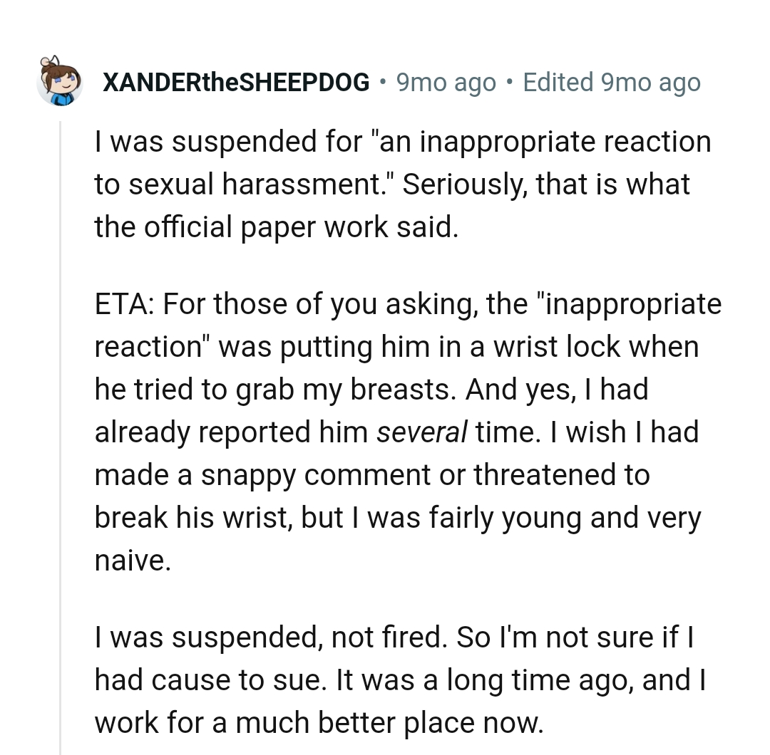 An inappropriate reaction to sexual harassment